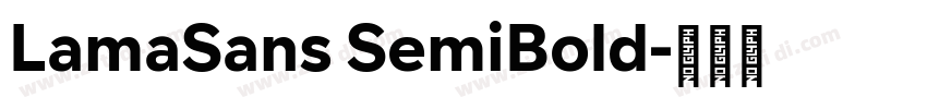 LamaSans SemiBold字体转换